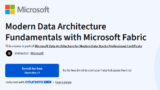 Modern Data Architecture Fundamentals with Microsoft Fabric