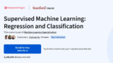 Supervised Machine Learning: Regression and Classification